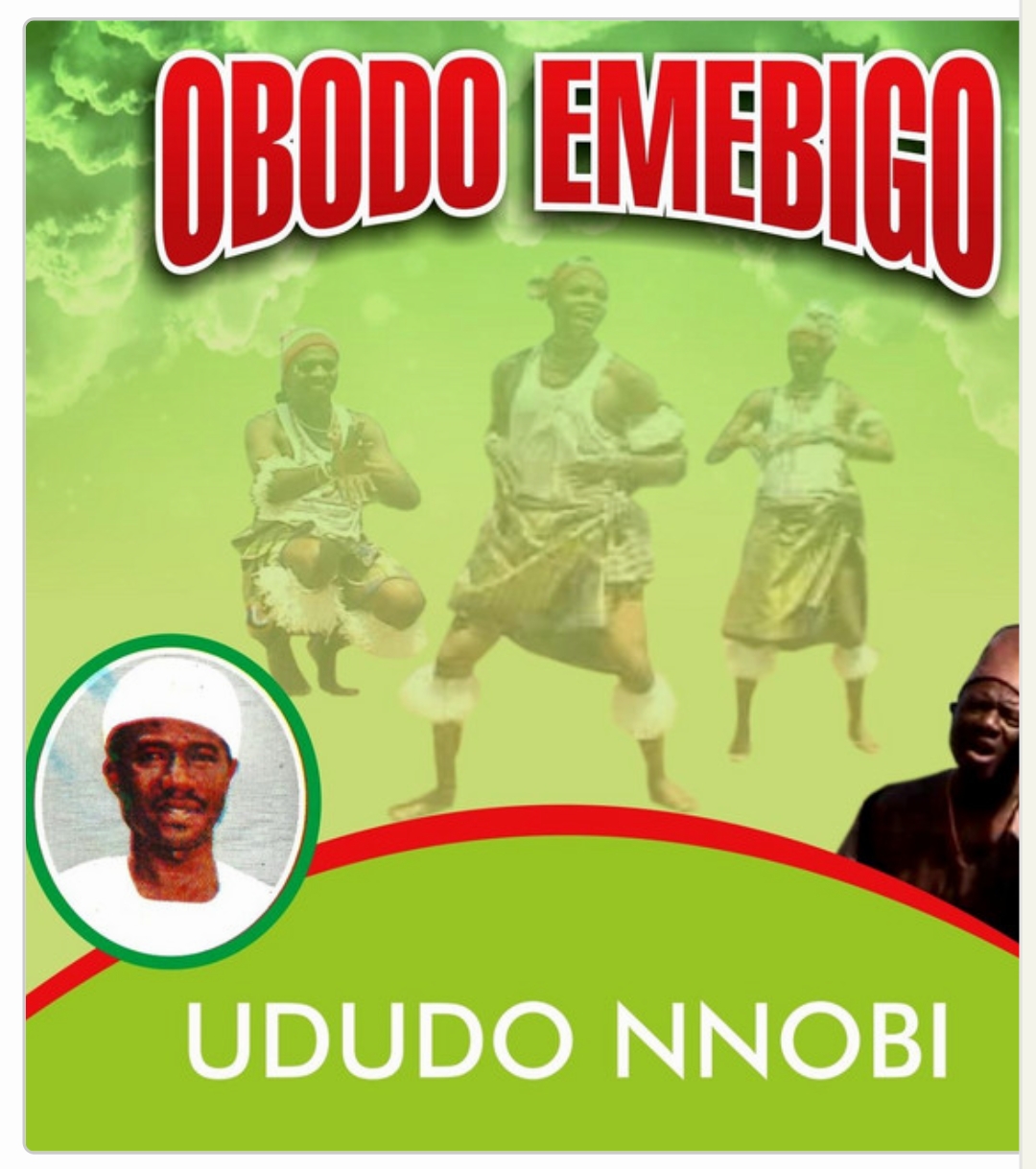 Ududo Nnobi – Obodo Emebigo