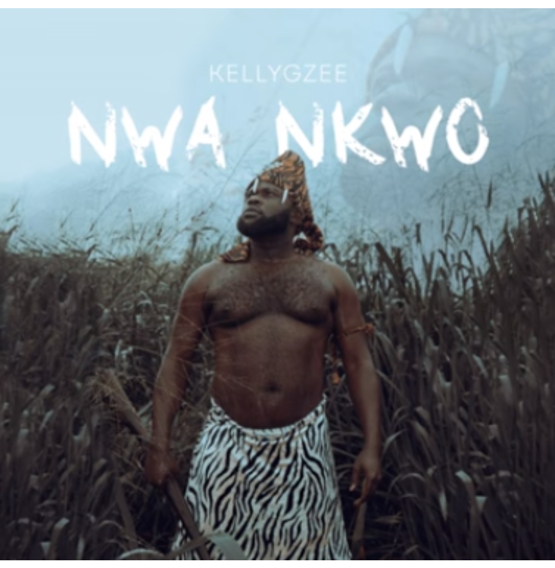 Nwa Nkwo by Kellygzee